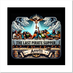 The Last Pirate Supper Posters and Art